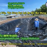 Bạt Lót Ao Hồ Chứa Nước Tưới Cây tại Kon Tum