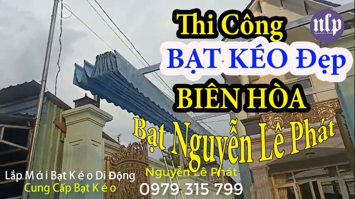 Thi Công Bạt Che Nắng Mưa tại Biên Hòa